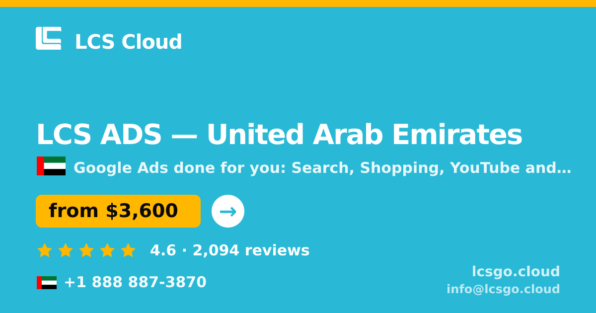 LCS ADS in United Arab Emirates — from $3,600/mo, rated 4.6/5 by 2094 clients. LCS Cloud.