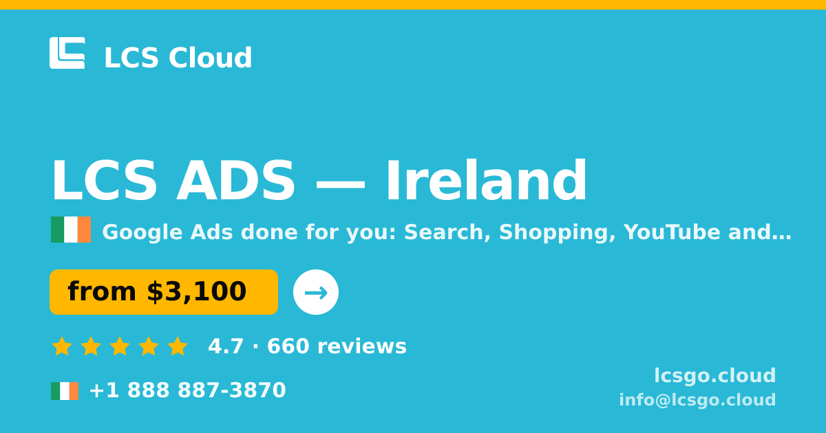 LCS ADS in Ireland — from $3,100/mo, rated 4.7/5 by 660 clients. LCS Cloud.