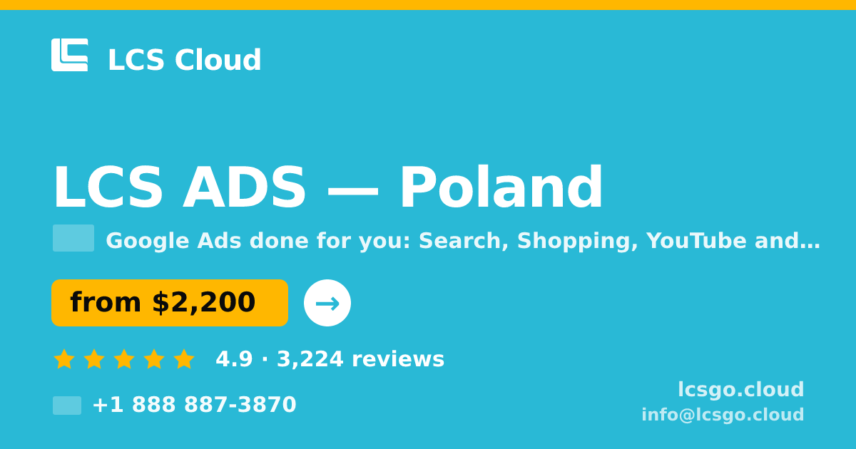 LCS ADS in Poland — from $2,200/mo, rated 4.9/5 by 3224 clients. LCS Cloud.