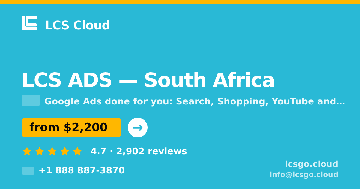 LCS ADS in South Africa — from $2,200/mo, rated 4.7/5 by 2902 clients. LCS Cloud.