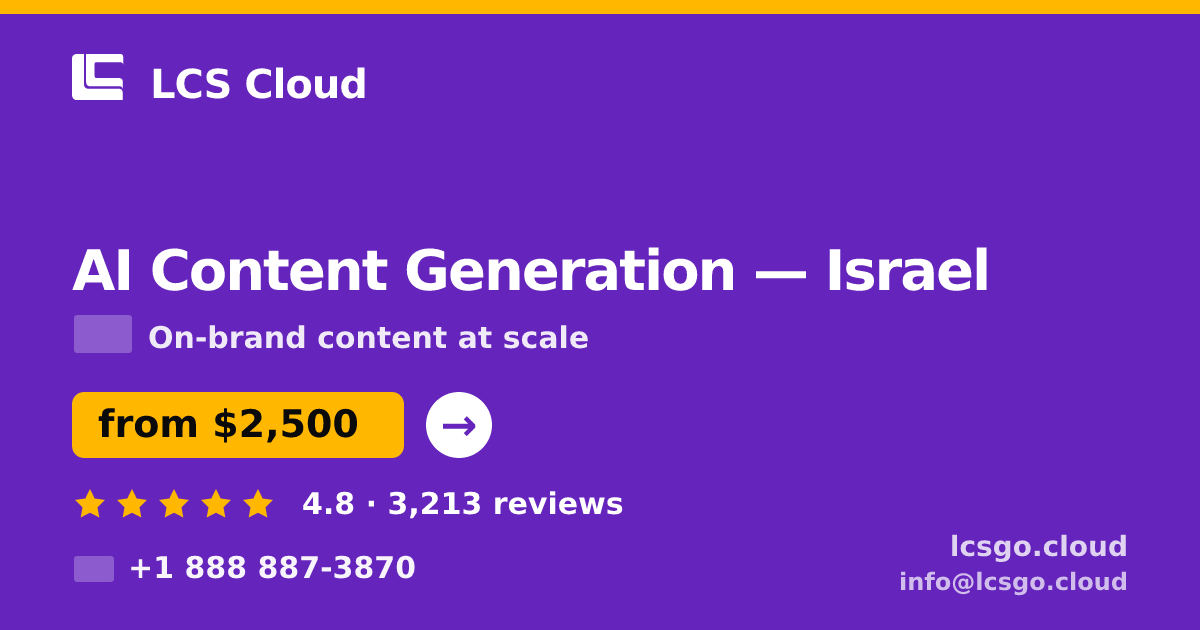 AI Content Generation in Jerusalem — from $2,700/mo, rated 5/5 by 2144 clients. LCS Cloud.