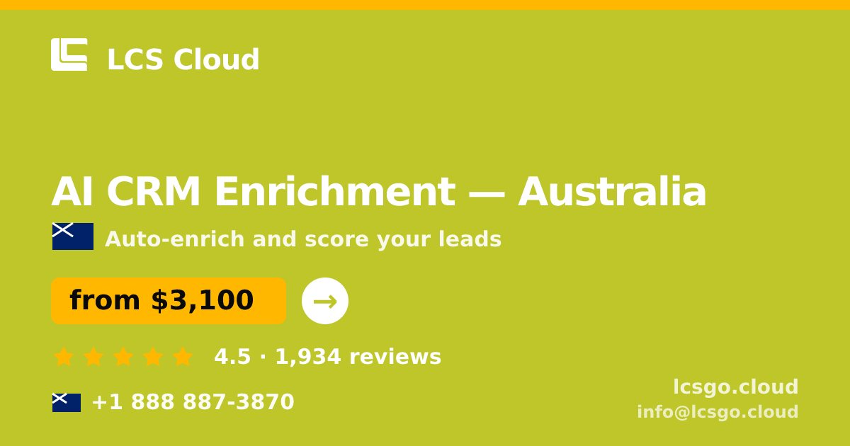 AI CRM Enrichment in Perth — from $3,100/mo, rated 4.7/5 by 2973 clients. LCS Cloud.