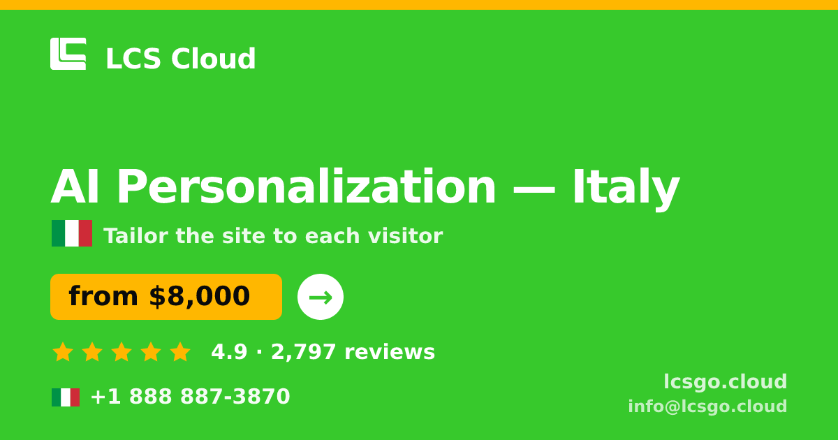 AI Personalization in Milan — from $7,200, rated 4.9/5 by 549 clients. LCS Cloud.