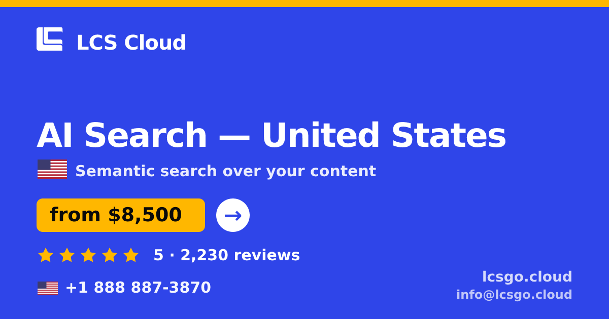 AI Search in New York — from $8,900, rated 4.5/5 by 1112 clients. LCS Cloud.
