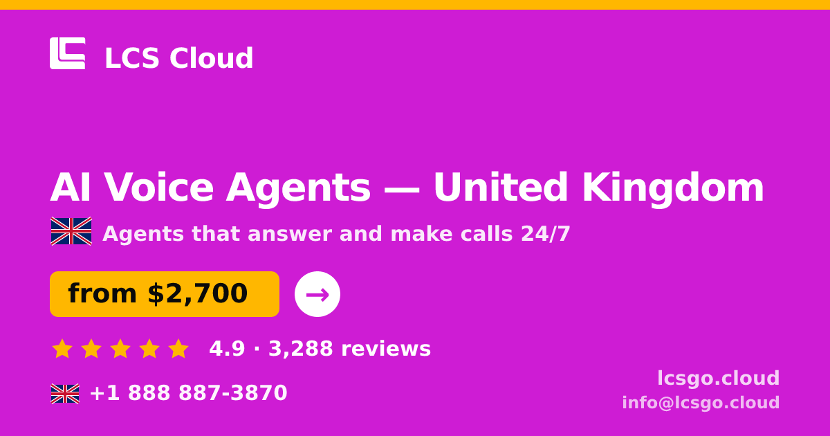 AI Voice Agents in Manchester — from $2,200/mo, rated 4.9/5 by 2350 clients. LCS Cloud.