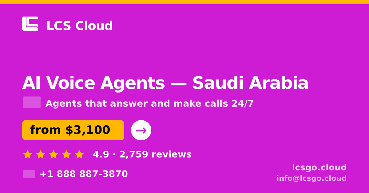 AI Voice Agents in Jeddah — from $2,500/mo, rated 4.6/5 by 1066 clients. LCS Cloud.
