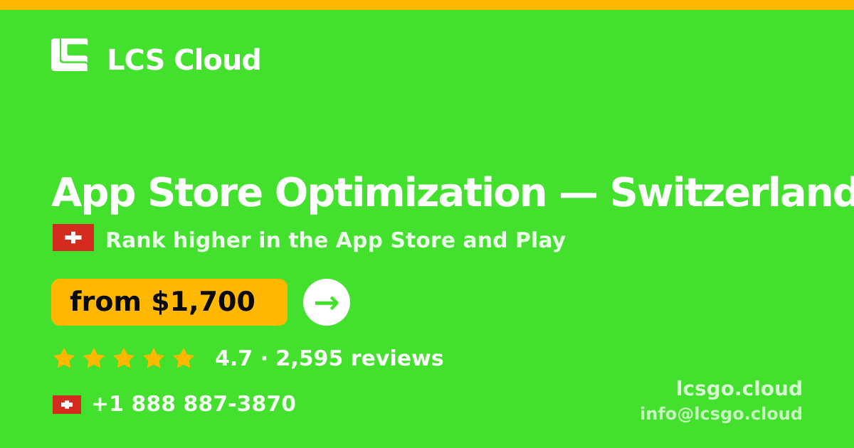 App Store Optimization in Geneva — from $2,800/mo, rated 4.6/5 by 1671 clients. LCS Cloud.