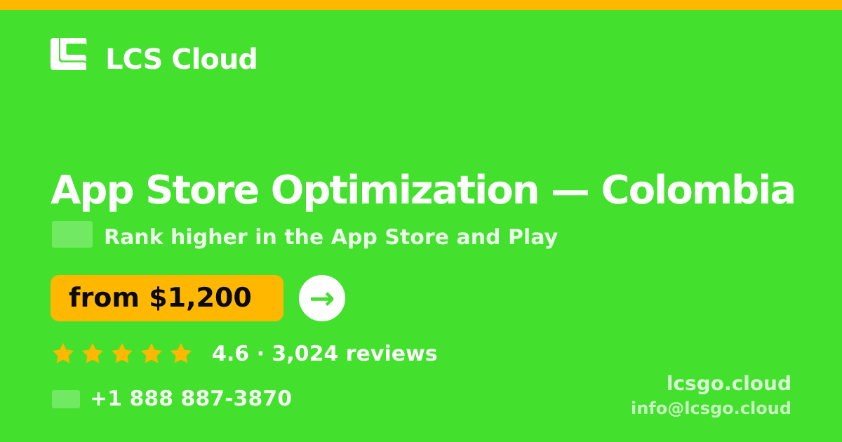 App Store Optimization in Colombia — from $1,200/mo, rated 4.6/5 by 3024 clients. LCS Cloud.