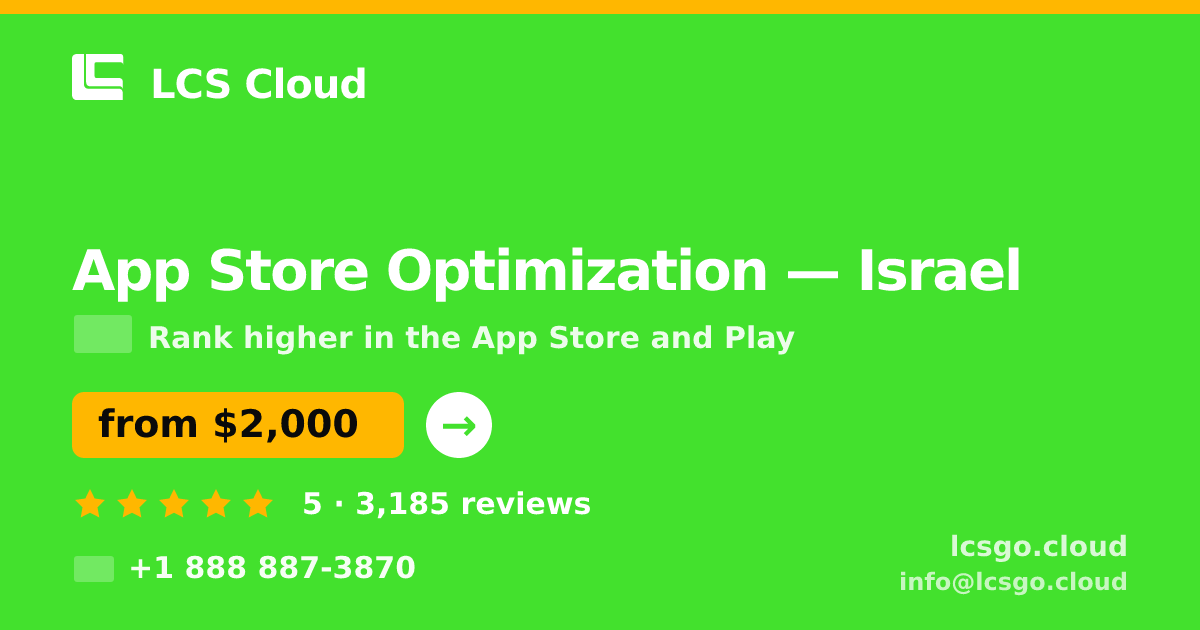 App Store Optimization in Israel — from $2,000/mo, rated 5/5 by 3185 clients. LCS Cloud.