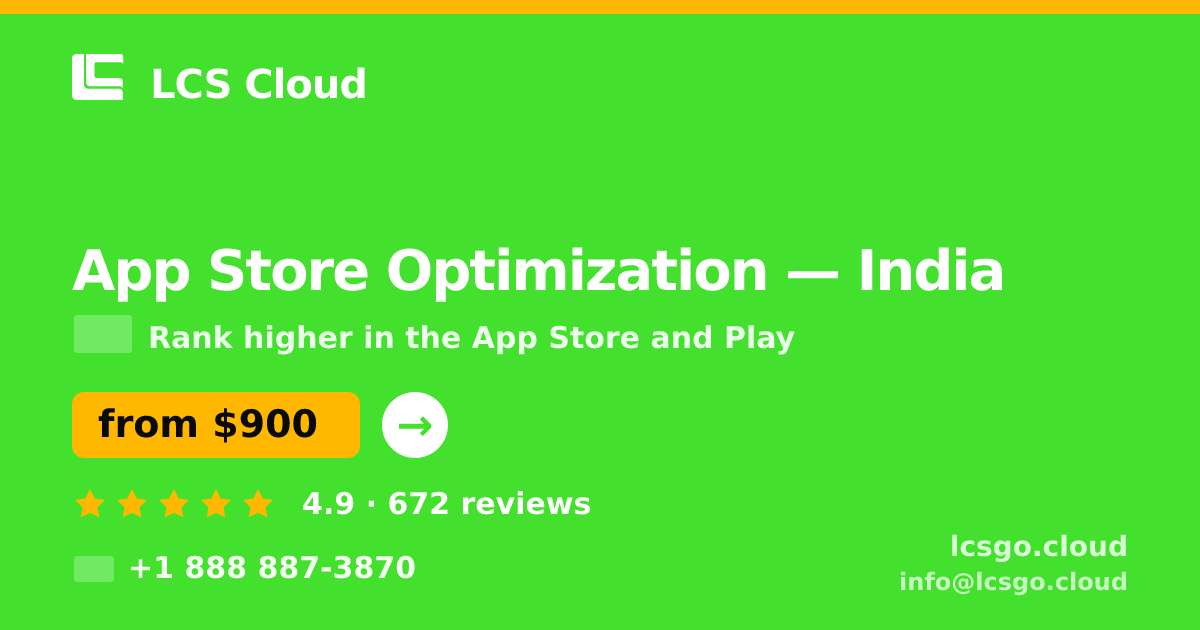 App Store Optimization in India — from $900/mo, rated 4.9/5 by 672 clients. LCS Cloud.