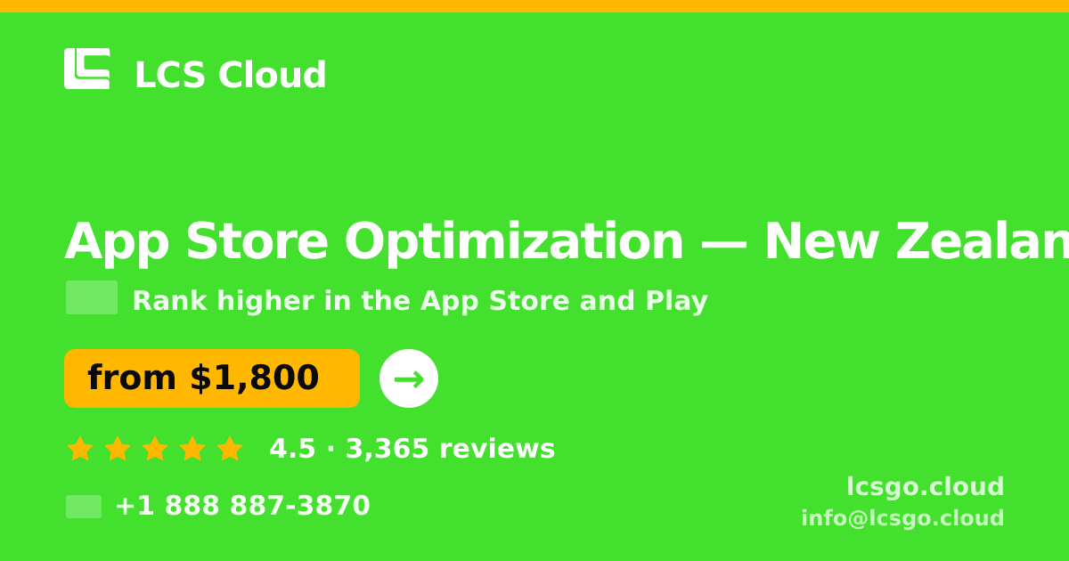 App Store Optimization in New Zealand — from $1,800/mo, rated 4.5/5 by 3365 clients. LCS Cloud.