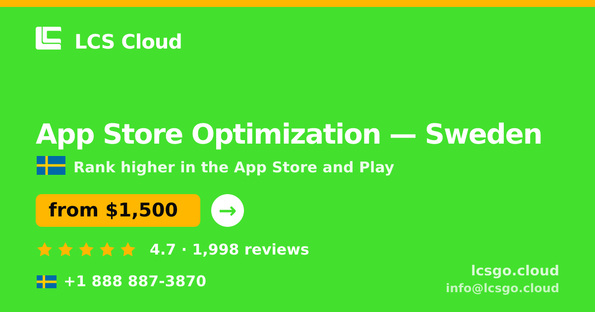 App Store Optimization in Sweden — from $1,500/mo, rated 4.7/5 by 1998 clients. LCS Cloud.