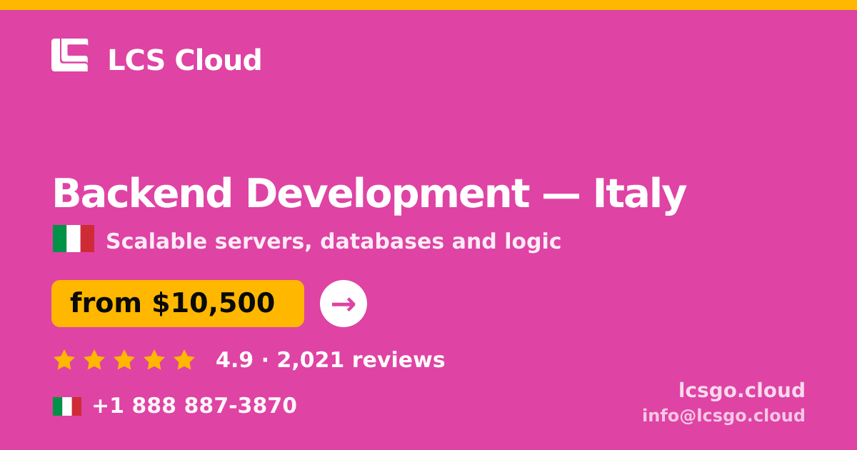 Backend Development in Turin — from $11,500, rated 4.7/5 by 3403 clients. LCS Cloud.