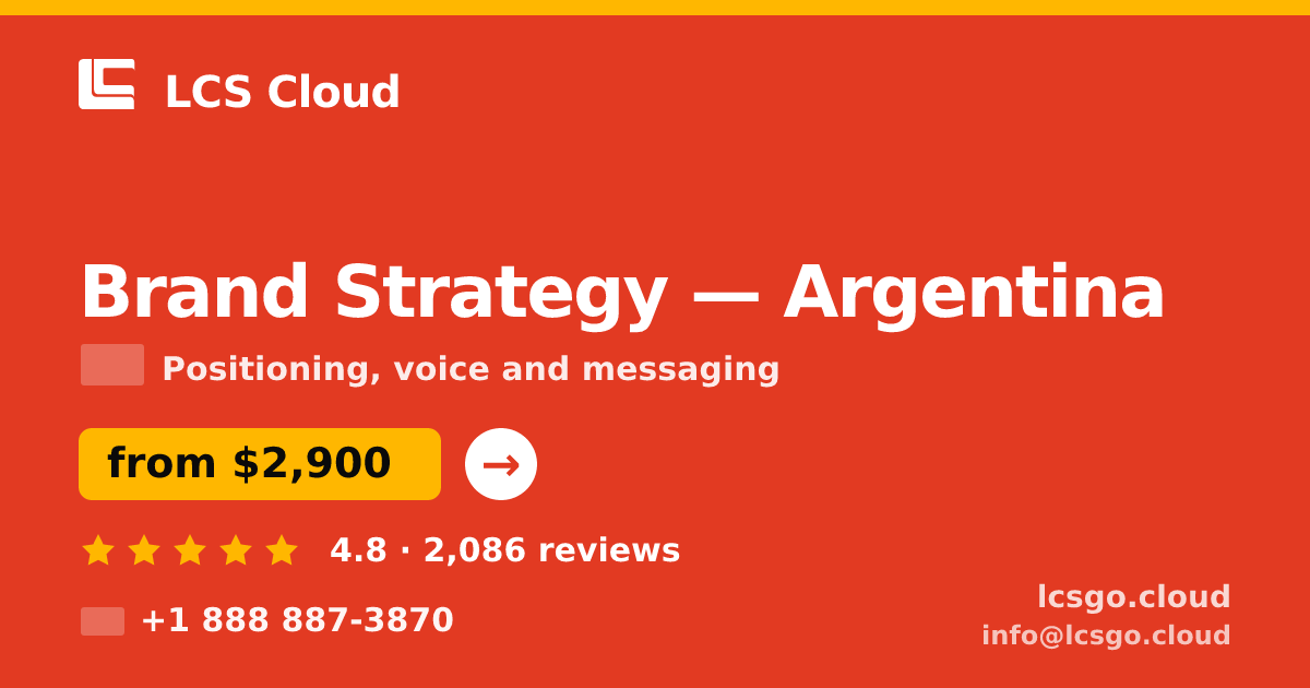 Brand Strategy in Argentina — from $2,900, rated 4.8/5 by 2086 clients. LCS Cloud.