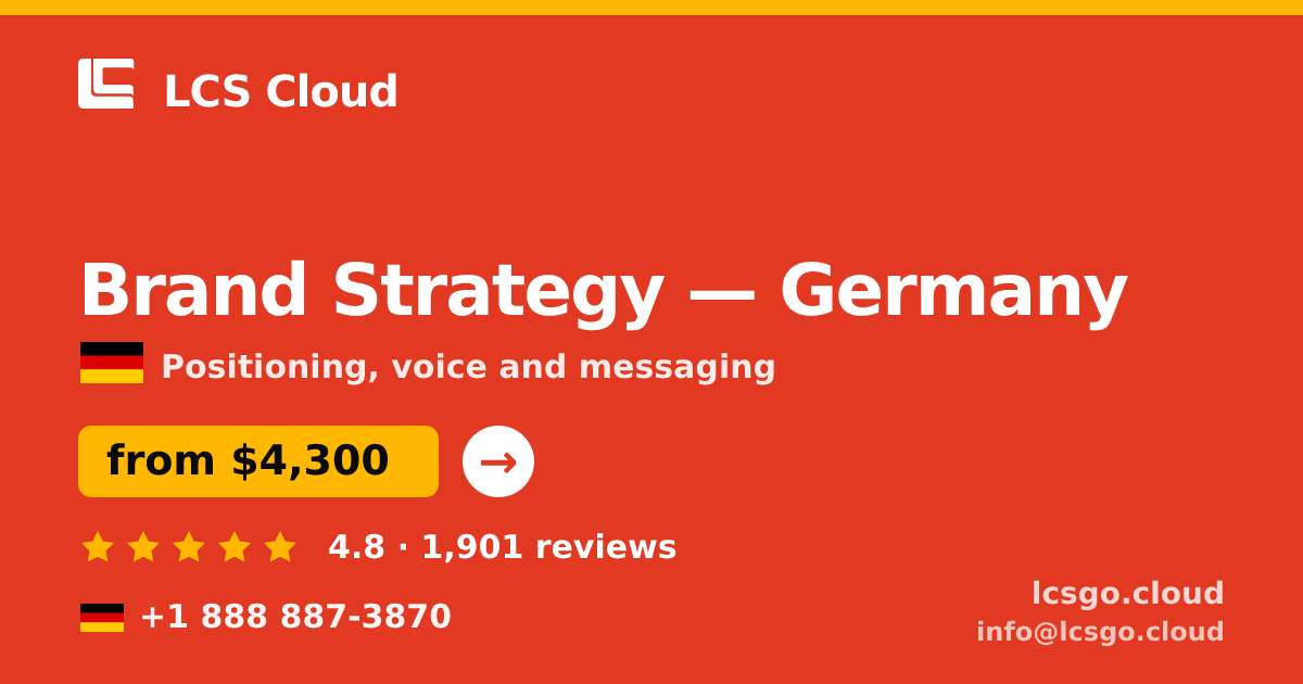 Brand Strategy in Germany — from $4,300, rated 4.8/5 by 1901 clients. LCS Cloud.