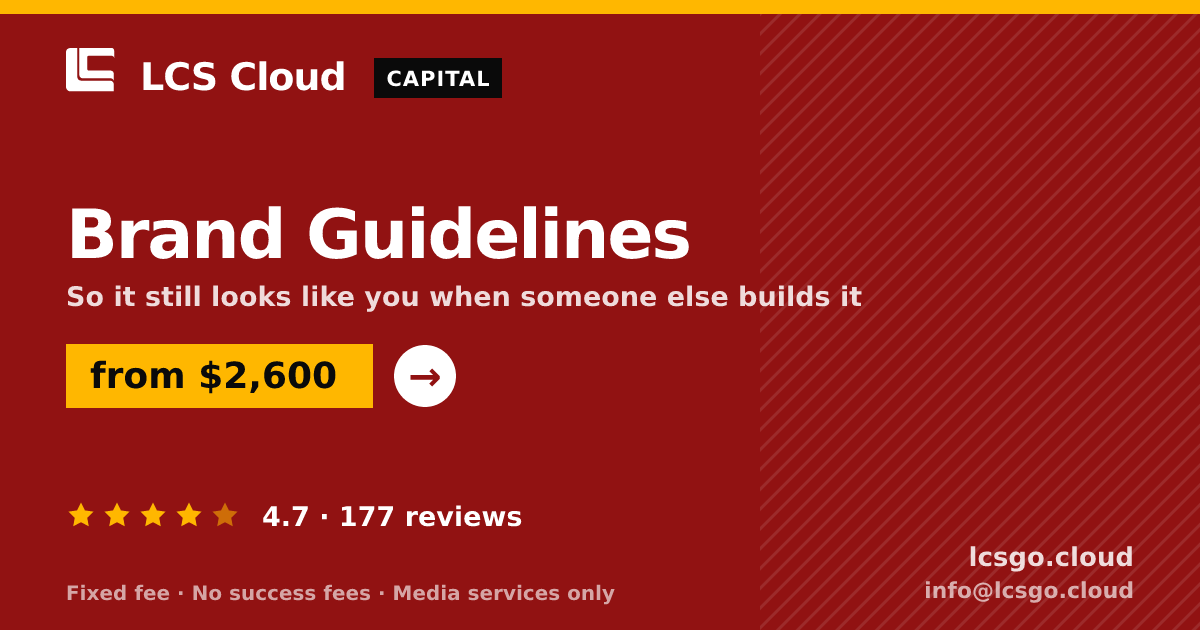 Brand Guidelines — from $2,600, rated 4.7/5 across 177 reviews. LCS Cloud.