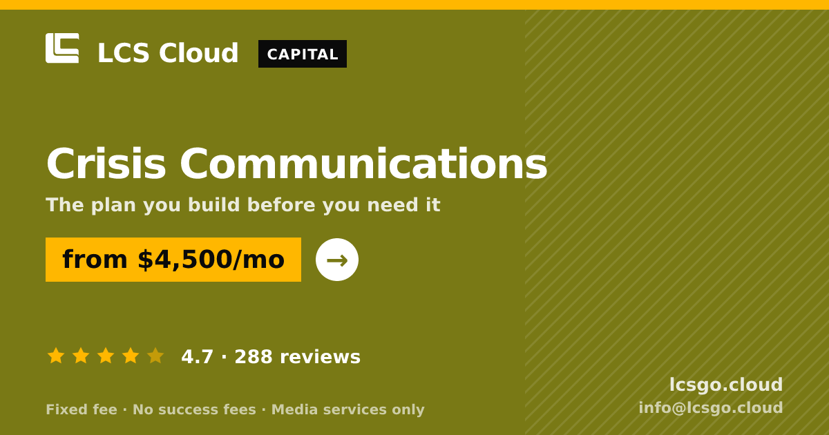 Crisis Communications — from $4,500/mo, rated 4.7/5 across 288 reviews. LCS Cloud.