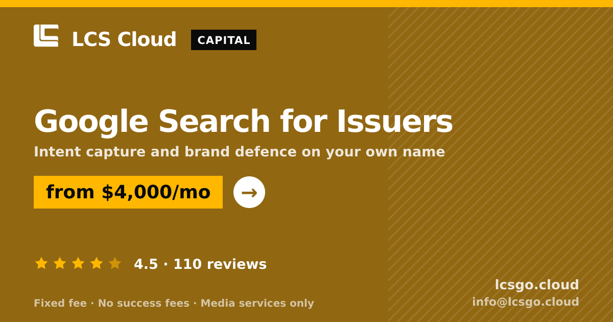 Google Search for Issuers — from $4,000/mo, rated 4.5/5 across 110 reviews. LCS Cloud.