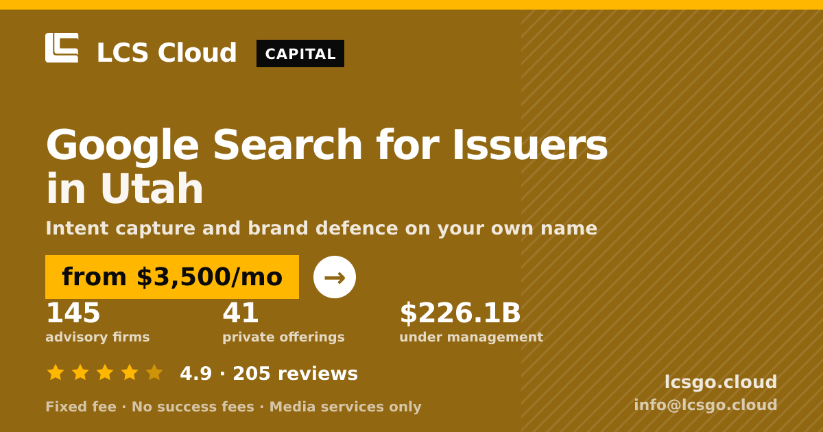 Google Search for Issuers in Utah — from $3,500/mo, rated 4.9/5 across 205 reviews. LCS Cloud.