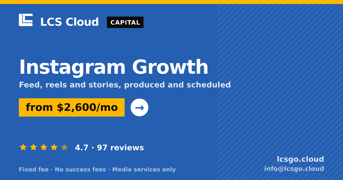 Instagram Growth — from $2,600/mo, rated 4.7/5 across 97 reviews. LCS Cloud.