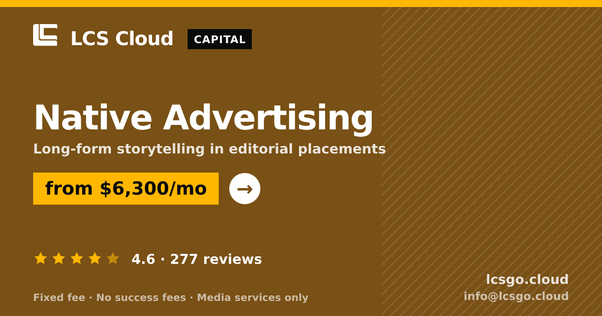 Native Advertising — from $6,300/mo, rated 4.6/5 across 277 reviews. LCS Cloud.