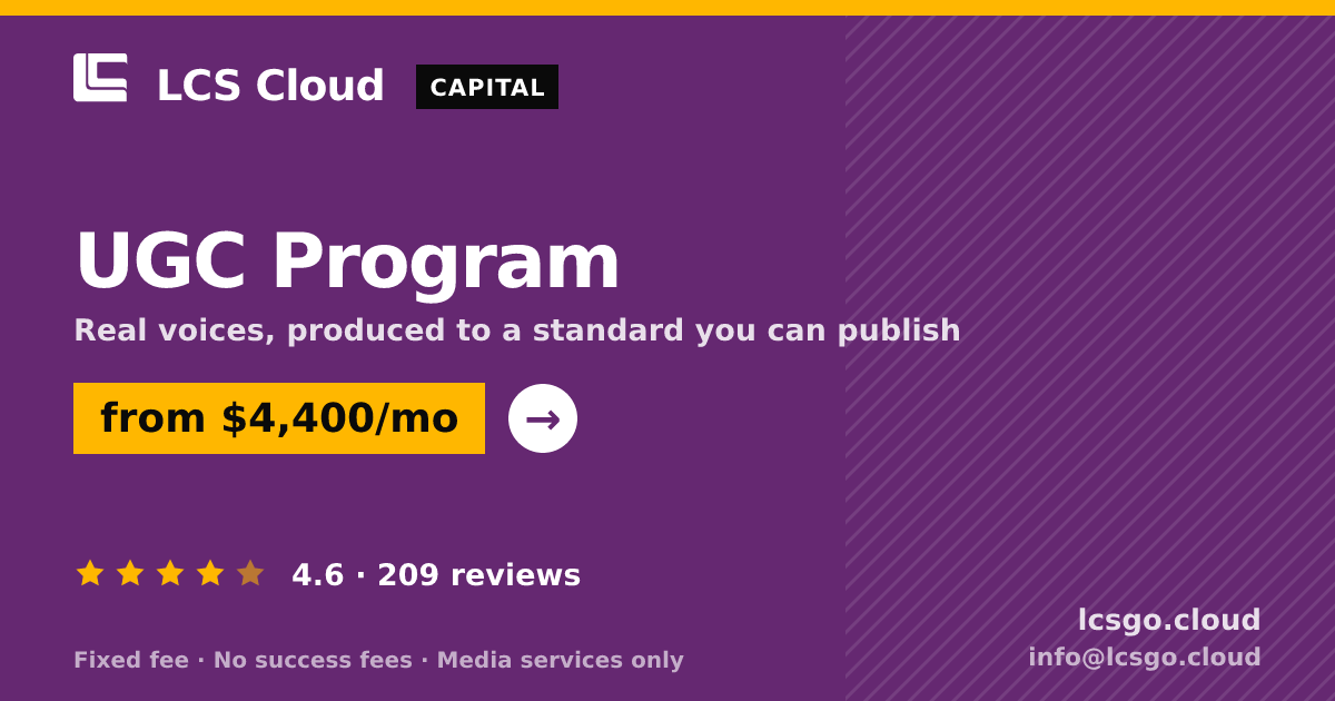 UGC Program — from $4,400/mo, rated 4.6/5 across 209 reviews. LCS Cloud.