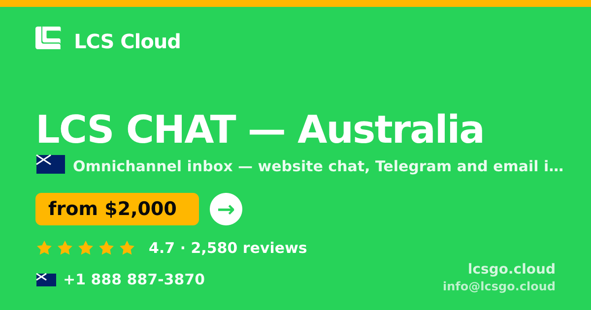 LCS CHAT in Australia — from $2,000/mo, rated 4.7/5 by 2580 clients. LCS Cloud.