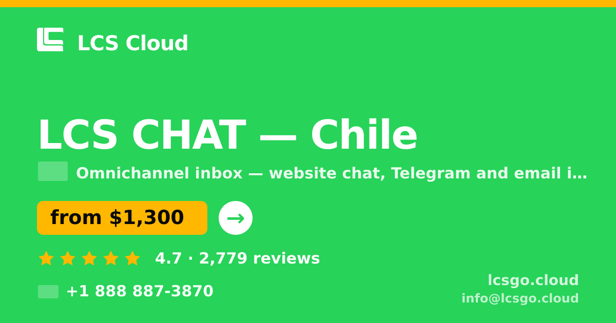 LCS CHAT in Chile — from $1,300/mo, rated 4.7/5 by 2779 clients. LCS Cloud.