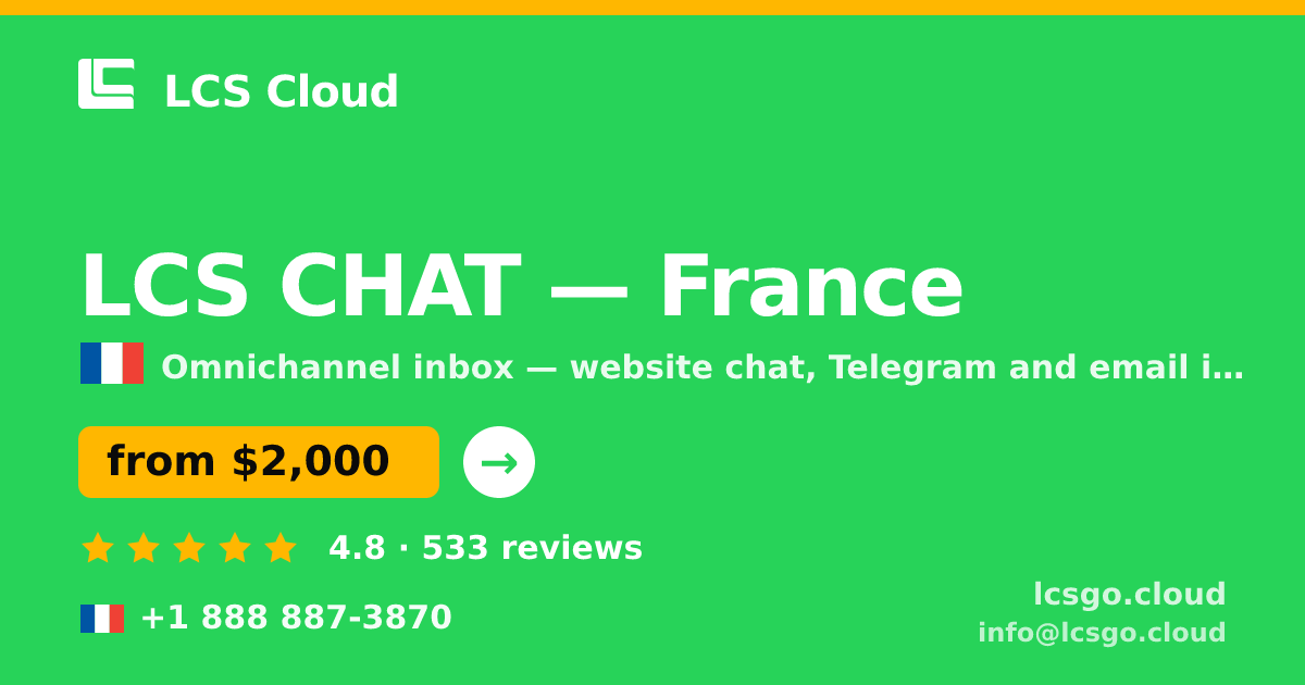 LCS CHAT in France — from $2,000/mo, rated 4.8/5 by 533 clients. LCS Cloud.