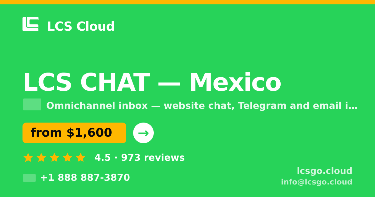 LCS CHAT in Mexico City — from $1,100/mo, rated 4.8/5 by 3155 clients. LCS Cloud.