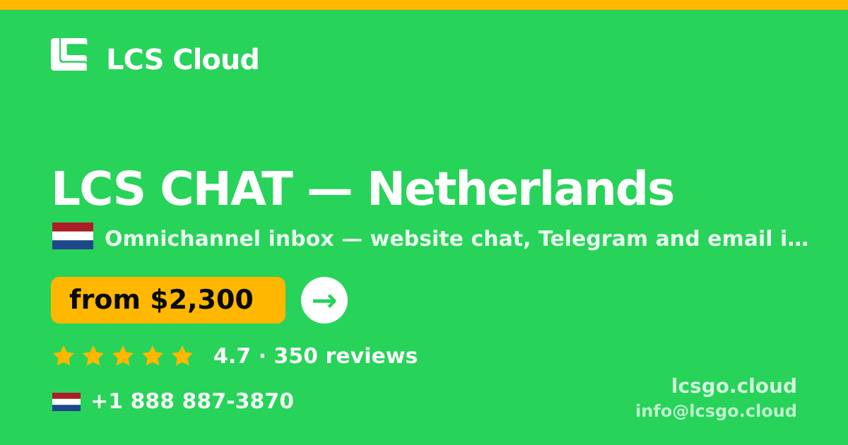 LCS CHAT in Amsterdam — from $2,000/mo, rated 4.7/5 by 3282 clients. LCS Cloud.