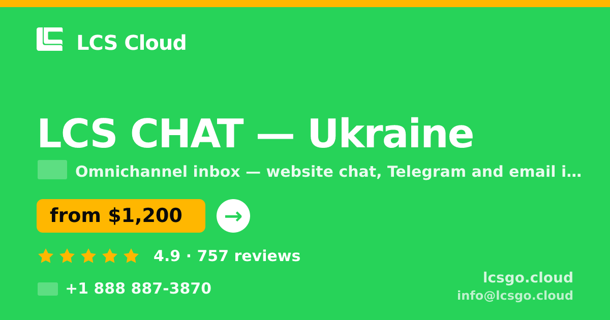 LCS CHAT in Ukraine — from $1,200/mo, rated 4.9/5 by 757 clients. LCS Cloud.