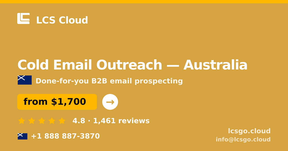 Cold Email Outreach in Australia — from $1,700/mo, rated 4.8/5 by 1461 clients. LCS Cloud.