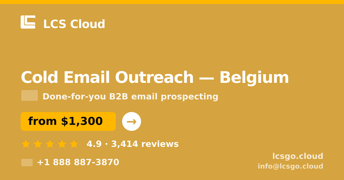 Cold Email Outreach in Ghent — from $1,400/mo, rated 4.5/5 by 2531 clients. LCS Cloud.
