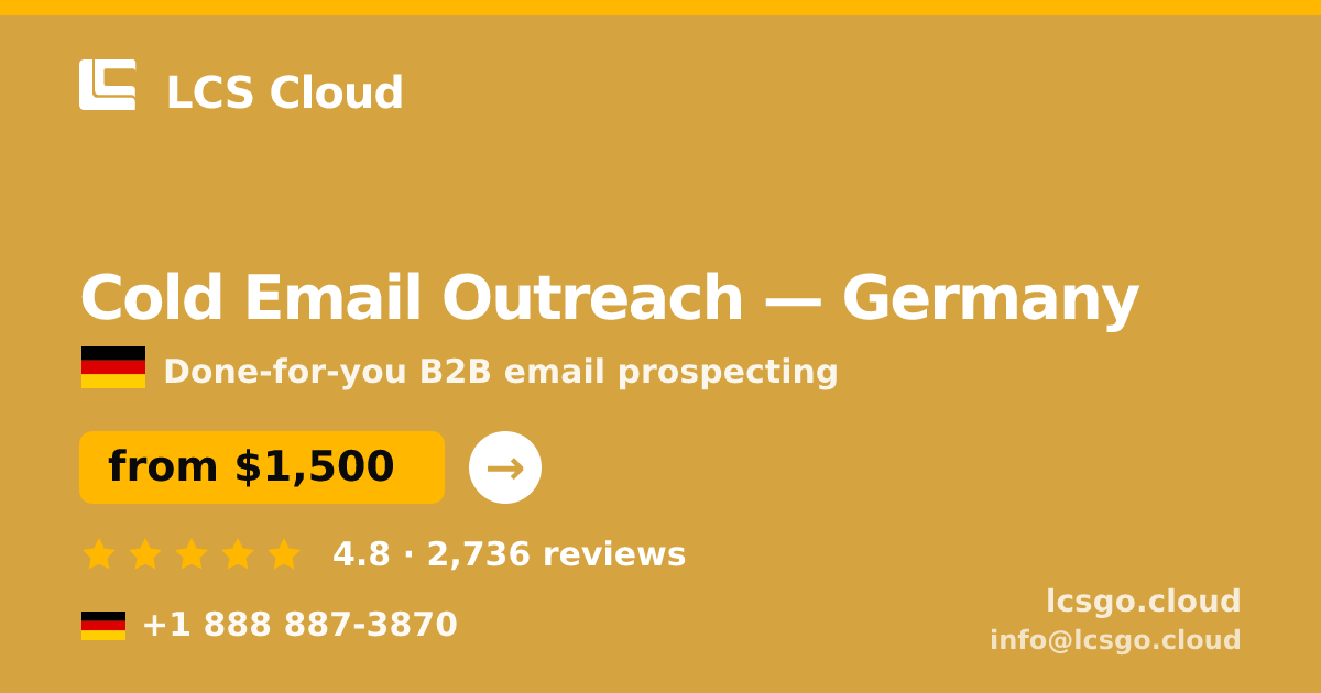 Cold Email Outreach in Cologne — from $1,400/mo, rated 4.7/5 by 1632 clients. LCS Cloud.