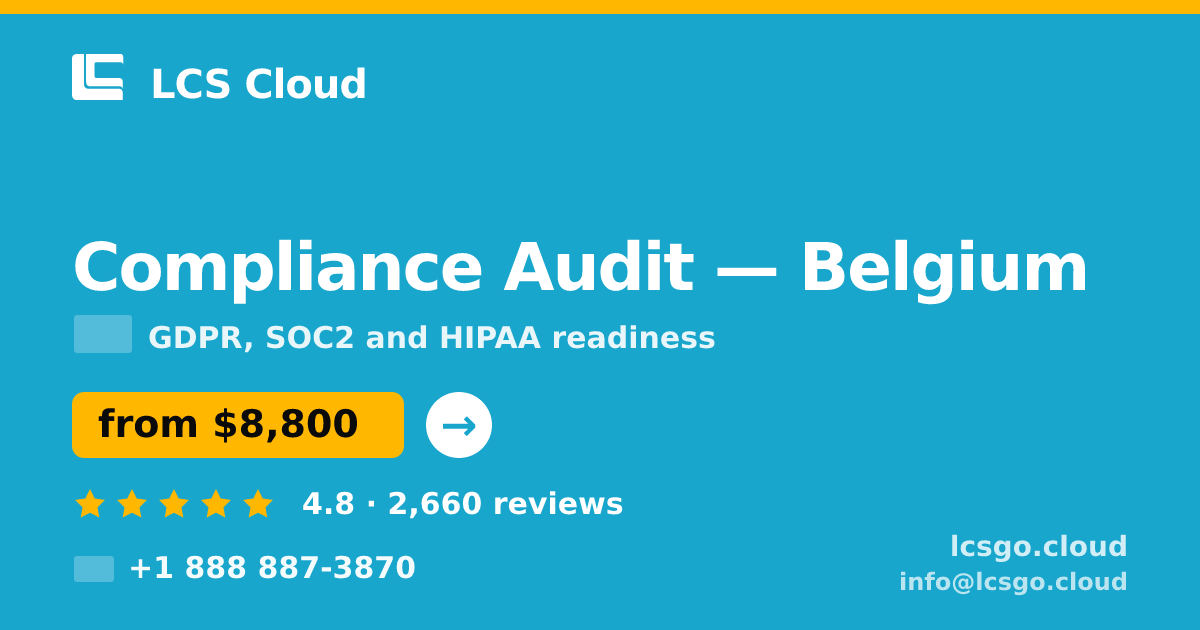 Compliance Audit in Ghent — from $9,100, rated 4.5/5 by 699 clients. LCS Cloud.