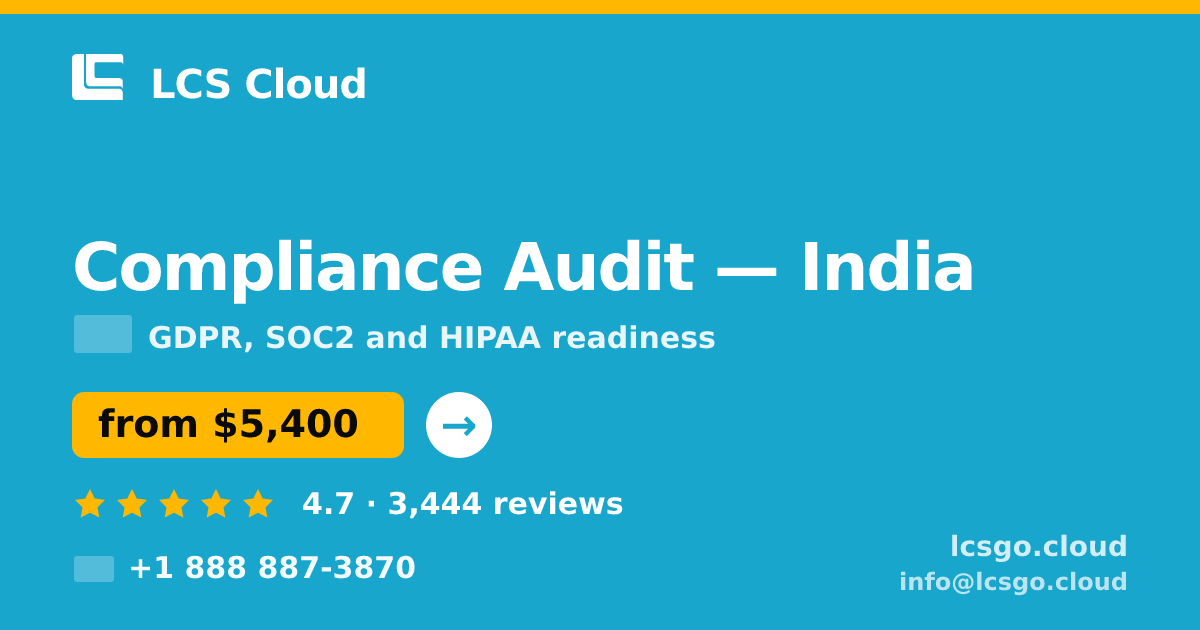 Compliance Audit in India — from $5,400, rated 4.7/5 by 3444 clients. LCS Cloud.