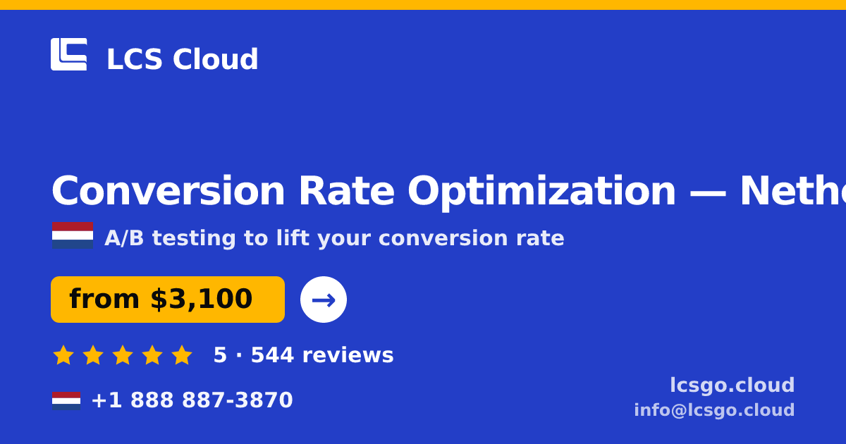 Conversion Rate Optimization in Amsterdam — from $3,200/mo, rated 4.6/5 by 1543 clients. LCS Cloud.