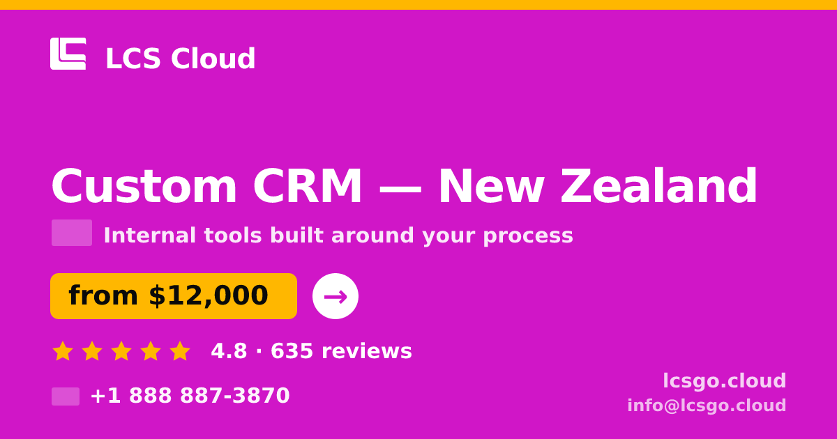 Custom CRM in Wellington — from $13,000, rated 4.5/5 by 2142 clients. LCS Cloud.
