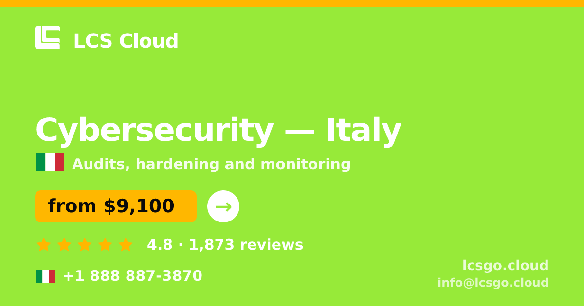 Cybersecurity in Turin — from $10,500, rated 4.7/5 by 1573 clients. LCS Cloud.