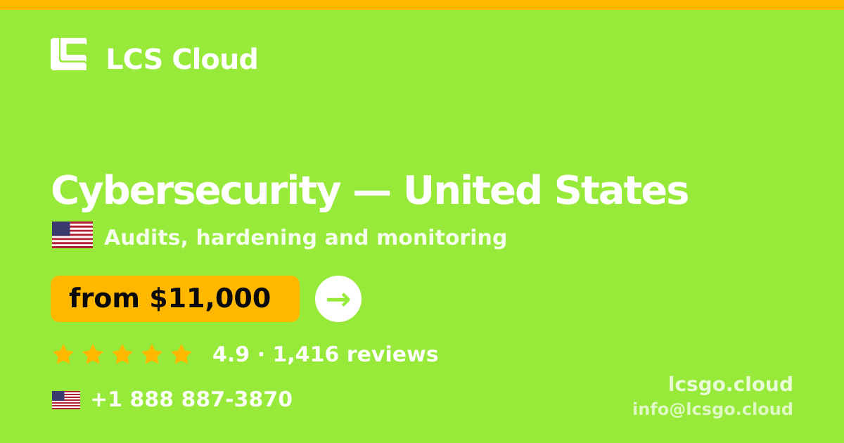 Cybersecurity in United States — from $11,000, rated 4.9/5 by 1416 clients. LCS Cloud.