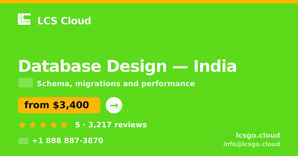 Database Design in India — from $3,400, rated 5/5 by 3217 clients. LCS Cloud.