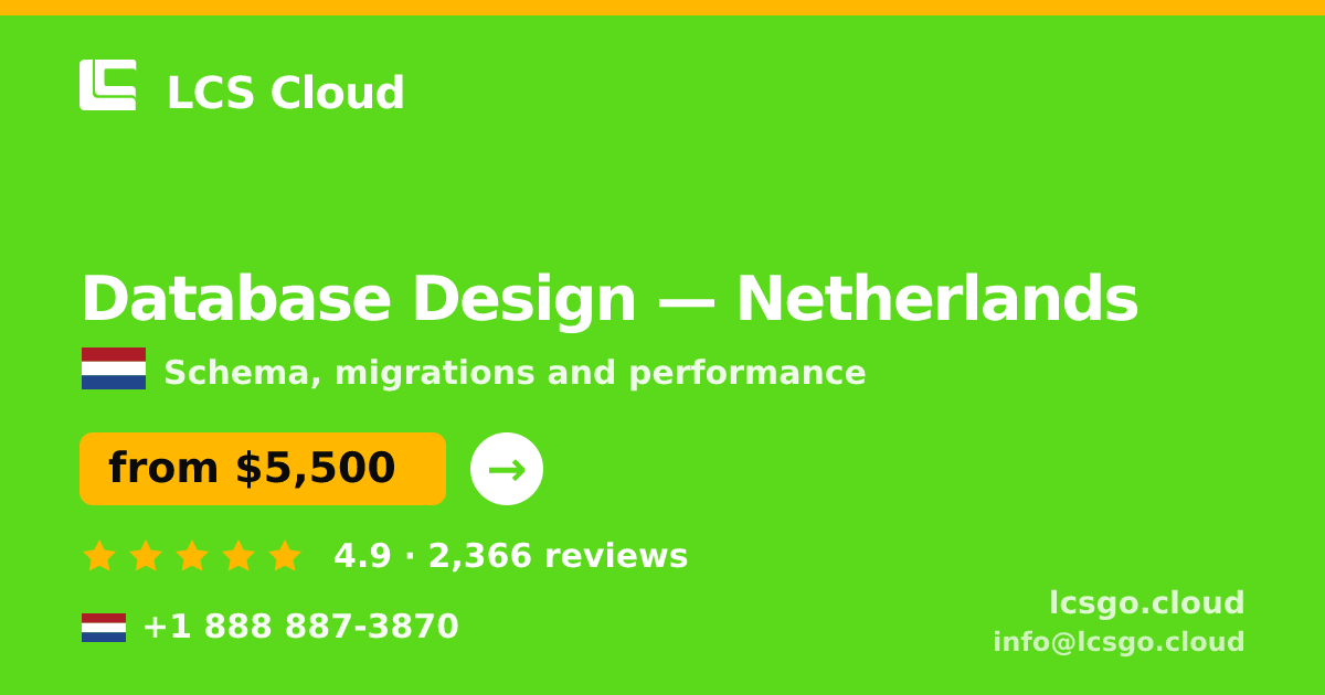 Database Design in Rotterdam — from $6,100, rated 4.9/5 by 3411 clients. LCS Cloud.