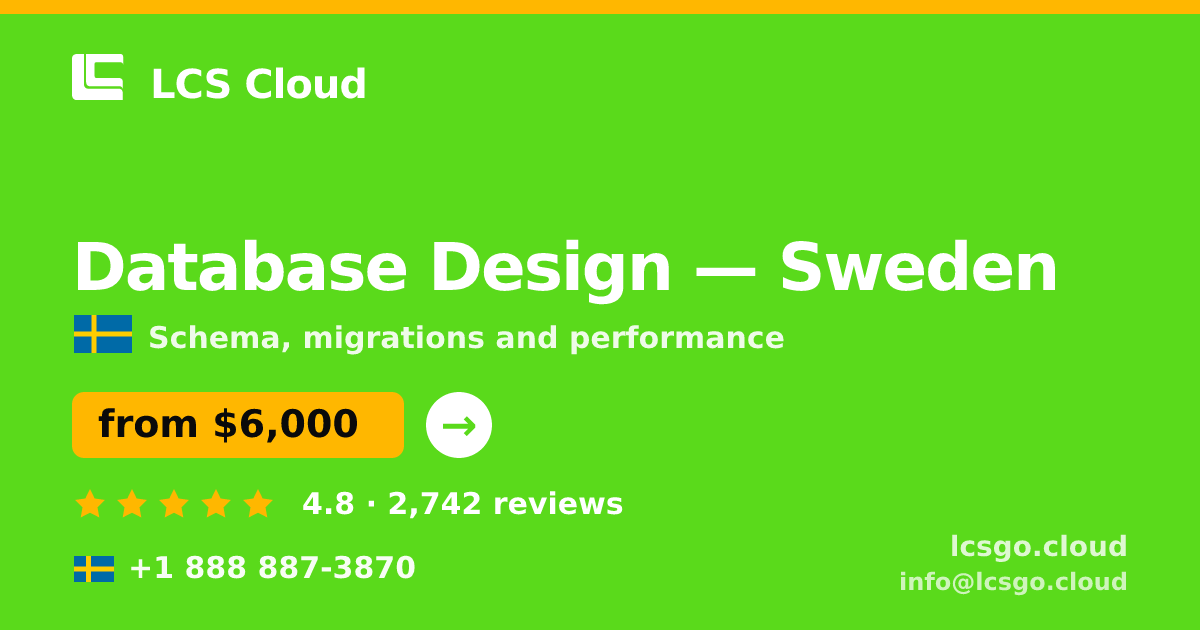 Database Design in Stockholm — from $8,900, rated 4.9/5 by 3015 clients. LCS Cloud.