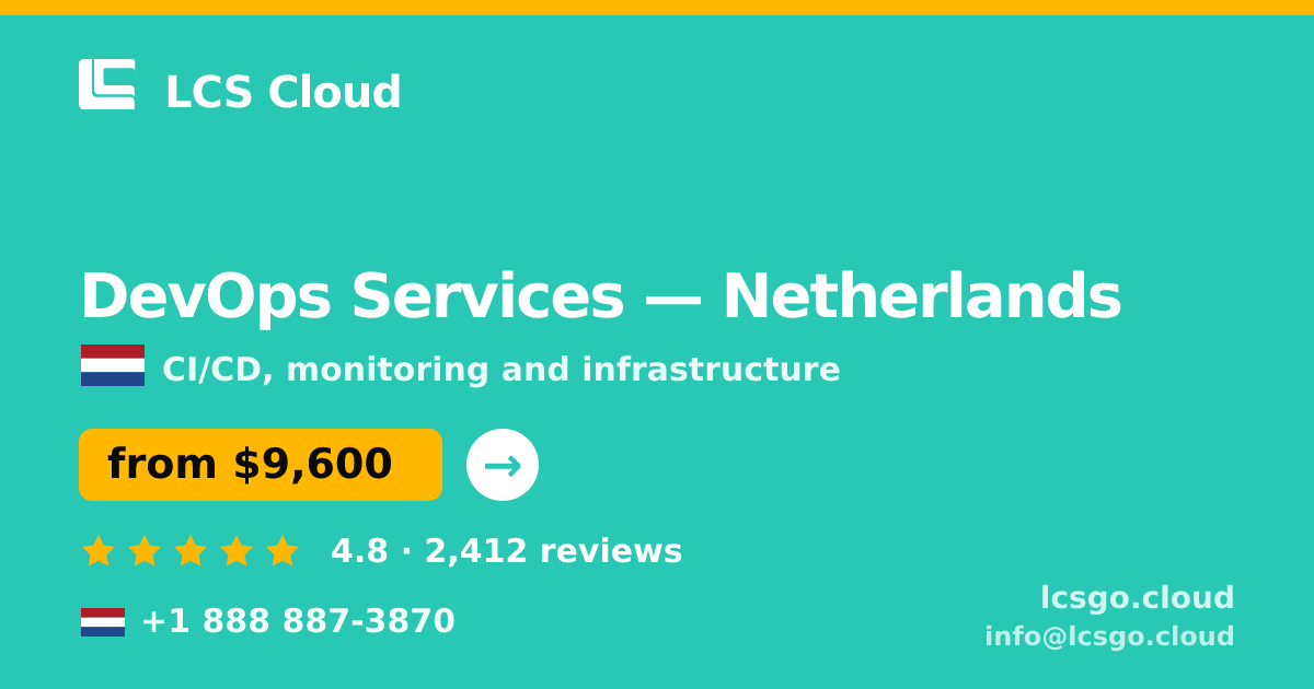 DevOps Services in The Hague — from $9,600/mo, rated 5/5 by 1817 clients. LCS Cloud.