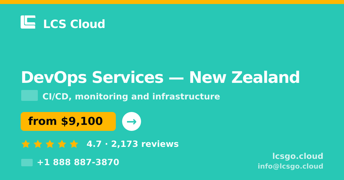 DevOps Services in Auckland — from $11,500/mo, rated 4.6/5 by 2130 clients. LCS Cloud.
