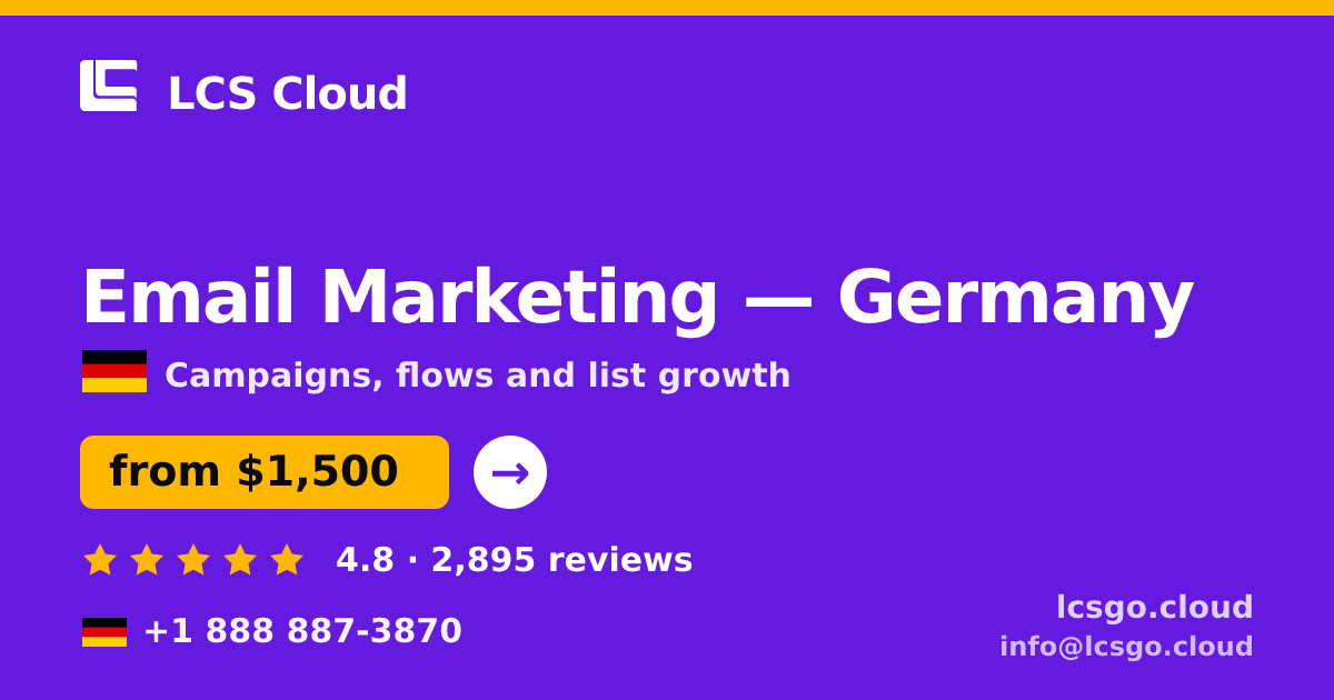 Email Marketing in Frankfurt — from $1,500/mo, rated 4.6/5 by 1624 clients. LCS Cloud.