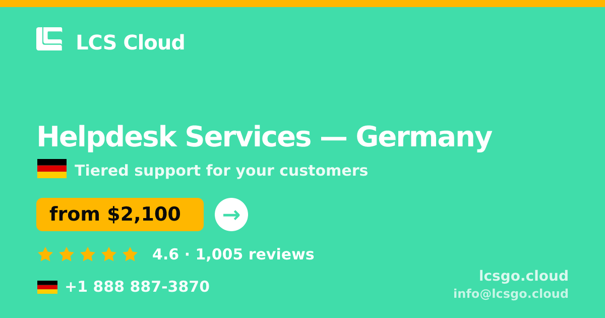 Helpdesk Services in Hamburg — from $2,200/mo, rated 4.7/5 by 2279 clients. LCS Cloud.