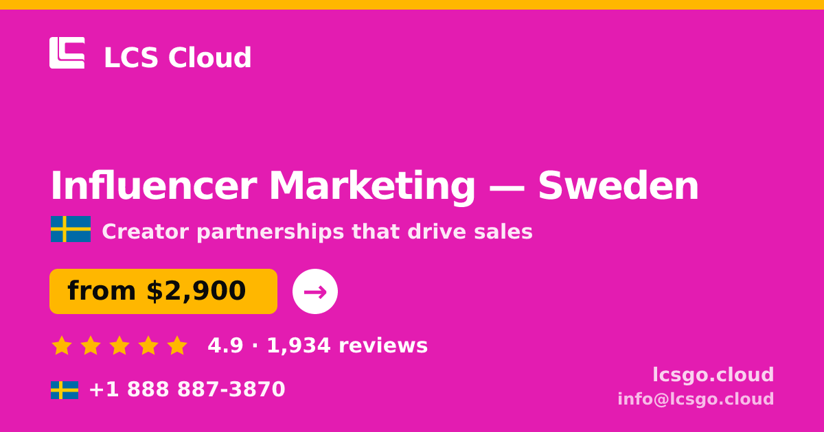Influencer Marketing in Gothenburg — from $2,300/mo, rated 4.9/5 by 3348 clients. LCS Cloud.
