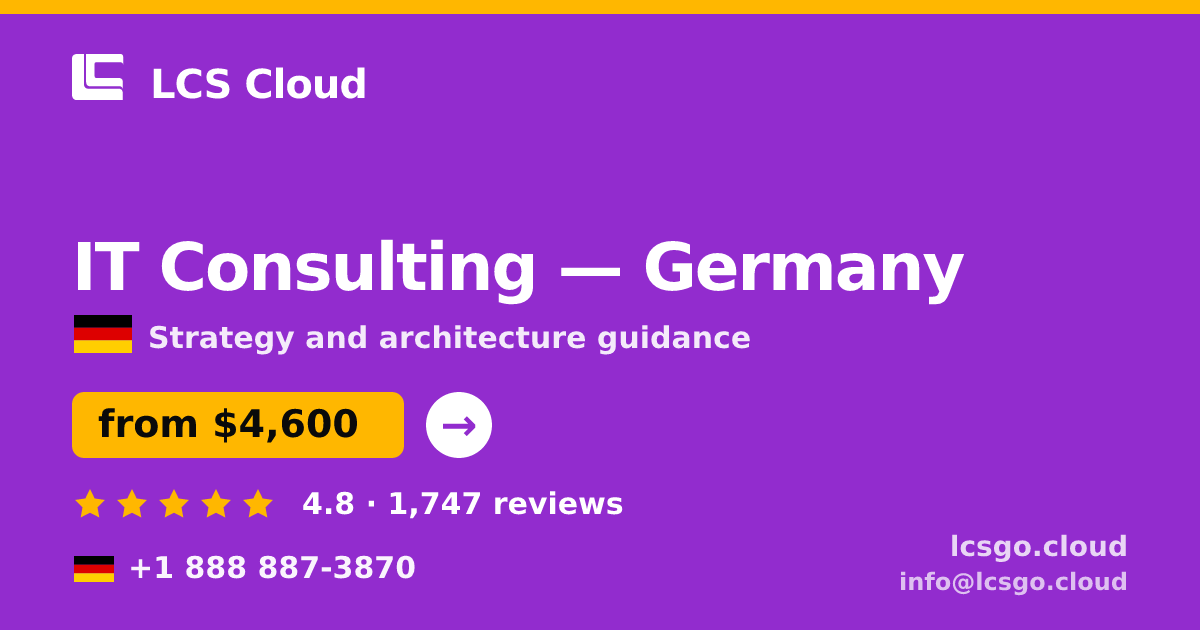 IT Consulting in Munich — from $5,400, rated 4.8/5 by 1948 clients. LCS Cloud.